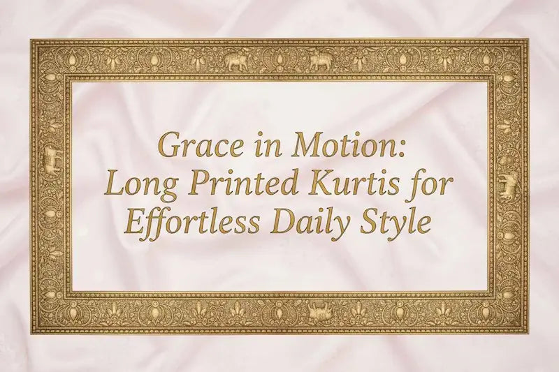 Grace in Motion: Long Printed Kurtis for Effortless Daily Style